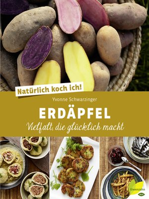 cover image of Natürlich koch ich! Erdäpfel